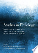 Studies in philology : linguistics, literature and cultural studies in modern languages /