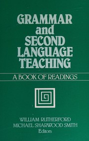Grammar and second language teaching : a book of readings /
