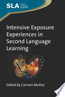 Intensive exposure experiences in second language learning