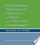 Developing advanced literacy in first and second languages meaning with power /