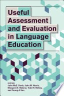 Useful assessment and evaluation in language education /