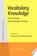 Vocabulary knowledge human ratings and automated measures /