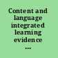 Content and language integrated learning evidence from research in Europe /