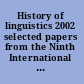 History of linguistics 2002 selected papers from the Ninth International Conference on the History of the Language Sciences, 27-30 August 2002, Sao Paulo-Campinas /