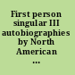 First person singular III autobiographies by North American scholars in the language sciences /
