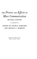 The process and effects of mass communication /