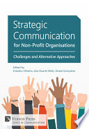 Strategic communication for non-profit organisations : challenges and alternative approaches /