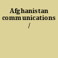 Afghanistan communications /