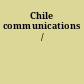 Chile communications /