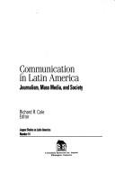 Communication in Latin America : journalism, mass media, and society /