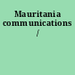 Mauritania communications /