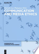 Communication and media ethics /