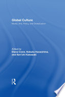 Global culture : media, arts, policy, and globalization /
