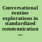 Conversational routine explorations in standardized communication situations and prepatterned speech /