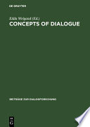 Concepts of dialogue : considered from the perspective of different disciplines /