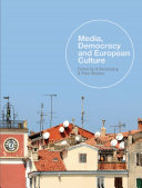 Media, democracy and European culture