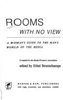 Rooms with no view; a woman's guide to the man's world of the media.