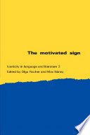 The Motivated sign iconicity in language and literature 2 /