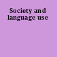 Society and language use