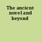 The ancient novel and beyond