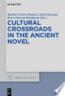 Cultural crossroads in the ancient novel /