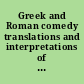 Greek and Roman comedy translations and interpretations of four representative plays /