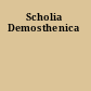 Scholia Demosthenica