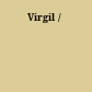 Virgil /