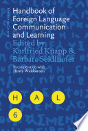 Handbook of foreign language communication and learning