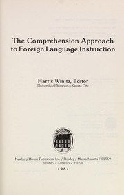 The Comprehension approach to foreign language instruction /