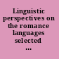 Linguistic perspectives on the romance languages selected papers from the 21st Linguistic Symposium on Romance Languages (LSRL XXI), Santa Barbara, California, 21-24 February 1991 /