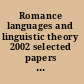 Romance languages and linguistic theory 2002 selected papers from "Going Romance," Groningen, 28-30 November 2002 /