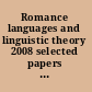 Romance languages and linguistic theory 2008 selected papers from "Going Romance" Goningen 2008 /