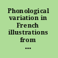 Phonological variation in French illustrations from three continents /