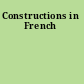 Constructions in French