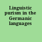 Linguistic purism in the Germanic languages