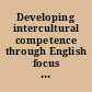 Developing intercultural competence through English focus on Ukrainian and Polish cultures /