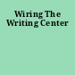 Wiring The Writing Center