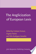 The anglicization of European lexis