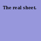 The real sheet.