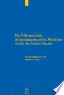 Die Volkssprachen als Lerngegenstand im Mittelalter und in der frühen Neuzeit Akten des Bamberger Symposions am 18. und 19. Mai 2001 /