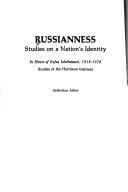 Russianness : studies on nation's identity : in honor of Rufus Mathewson, 1918-1978.