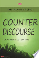 Counter discourse in African literature /
