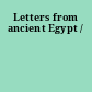 Letters from ancient Egypt /