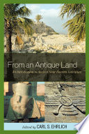 From an antique land an introduction to ancient Near Eastern literature /