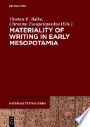 Materiality of writing in early Mesopotamia /