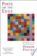 Poets on the edge an anthology of contemporary Hebrew poetry /