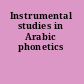 Instrumental studies in Arabic phonetics