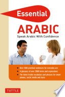 Essential Arabic : speak Arabic with confidence.