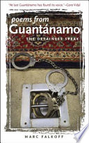 Poems from Guantánamo the detainees speak /